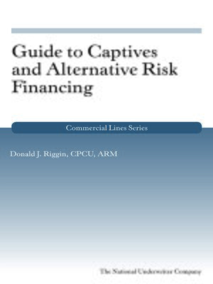 cover image of Guide to Captives and Alternative Risk Financing